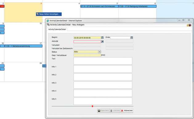 Im Kalender einer Maschine wird eine neue Aktivität eingeplant. Die geplante Dauer wird überwacht. Außerdem kann festgelegt werden, welche Verlustart bei einer Überschreitung aktiv wird.