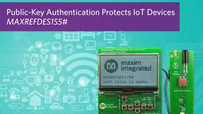 Public-Key-Kryptografie zum Schutz von IoT-Geräten und Datenpfaden einfach und effizient implementieren mit der Embedded-Security-Plattform von Maxim.