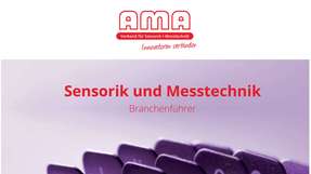 Der neue Branchenführer des AMA Verbands bietet einen Überblick zu aktuellen Entwicklungen im Bereich Sensorik und Messtechnik.