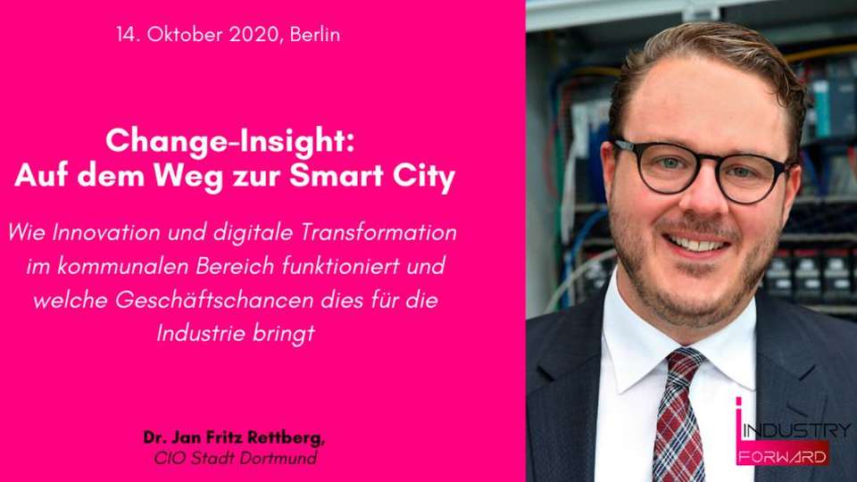 Dr. Jan Fritz Rettberg, CIO der Stadt Dortmund, ist Speaker auf dem INDUSTRY.forward Summit 2020.