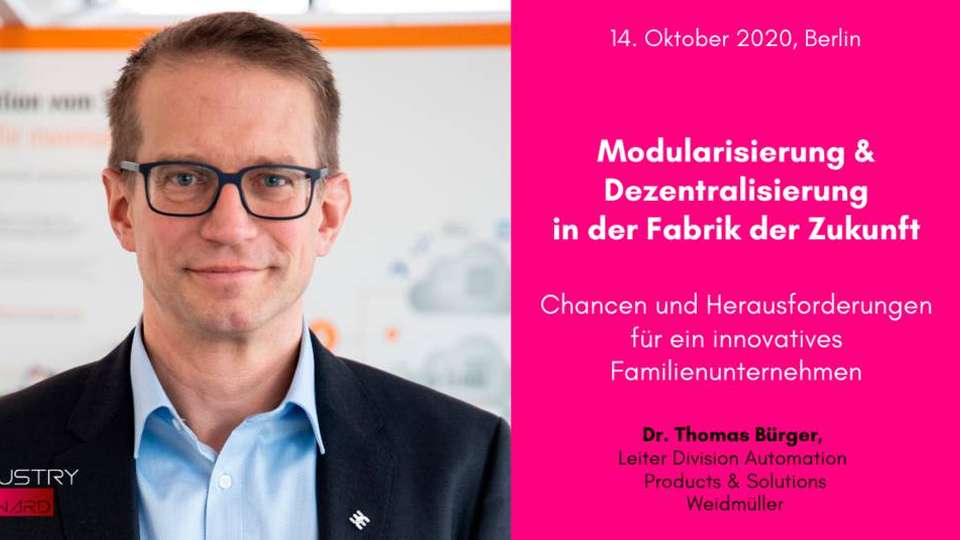 Dr. Thomas  Bürger, Leiter Division Automation Products & Solutions  bei Weidmüller, ist Speaker auf dem INDUSTRY.forward Summit 2020.