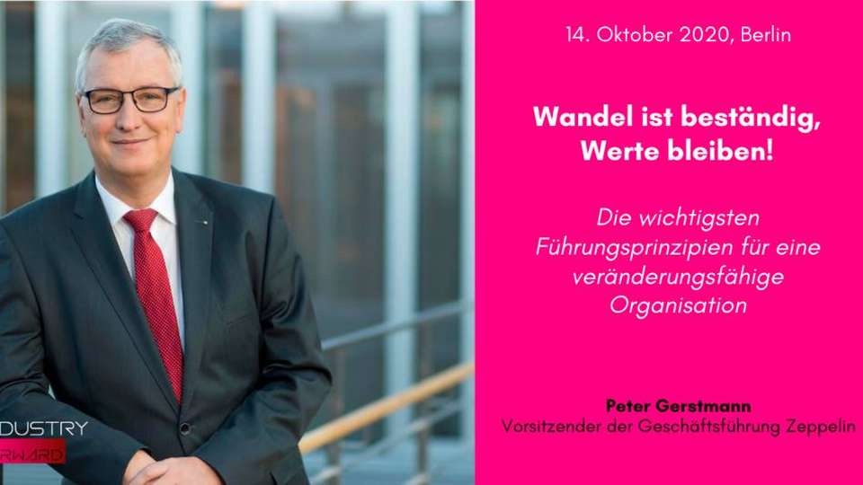 Peter Gerstmann, Vorsitzender der Geschäftsführung von Zeppelin, ist Speaker auf dem INDUSTRY.forward Summit 2020.