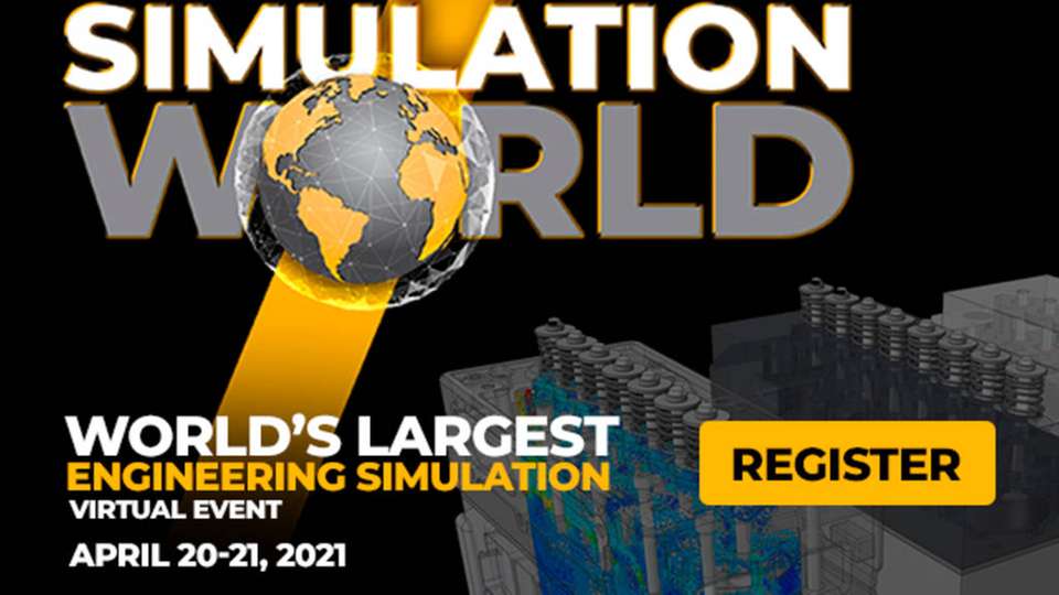 Ansys Simulation World 20. und 21. April 2021