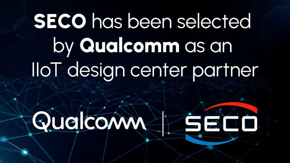 SECO und Qualcomm Technologies geben ihre strategische Zusammenarbeit bekannt.