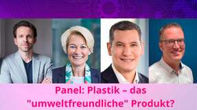 Im Plastik-Panel klären Experten, ob erdölbasierte Kunststoffe noch eine Zukunft in einer nachhaltigen Industriewelt und welche Alternativen gibt. 