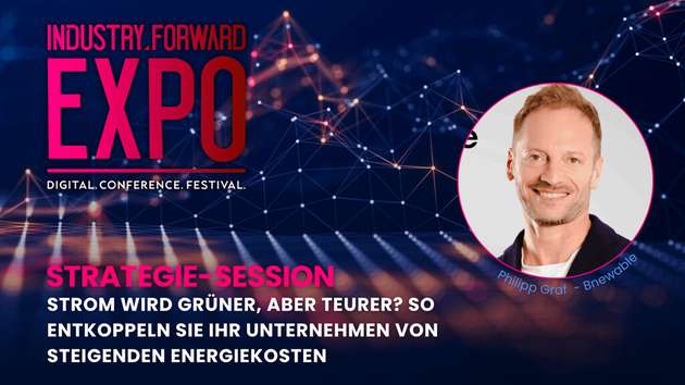 Auf der INDUSTRY.forward EXPO zeigt Philipp Graf, Geschäftsführer von Bnewable, wie Sie Ihr Unternehmen von steigenden Energiekosten entkoppeln können.