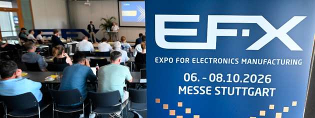 Die EFX 2026 – Expo for Electronics Manufacturing: Premiere vom 6. bis 8. Oktober 2026 in Halle 9 der Messe Stuttgart.