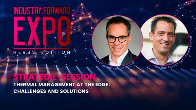 Alessandro Cataldi, Global Sr. Dir. Product & Pricing und Christian Ganninger, Global Product Manager Embedded Systems, beide nVent Schroff, sind Speaker auf der INDUSTRY.forward EXPO.
